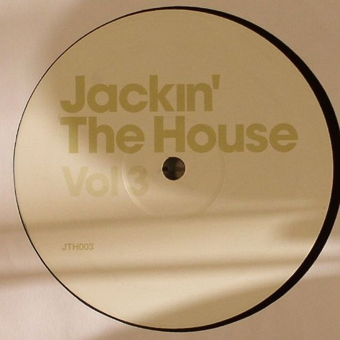 VARIOUS - Jackin' The House Vol 3