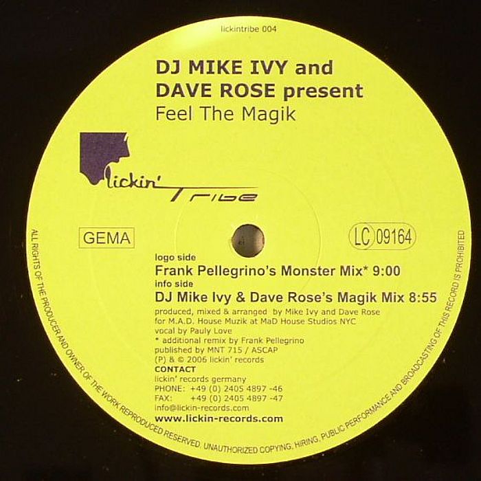 DJ MIKE IVY/DAVE ROSE - Feel The Magik