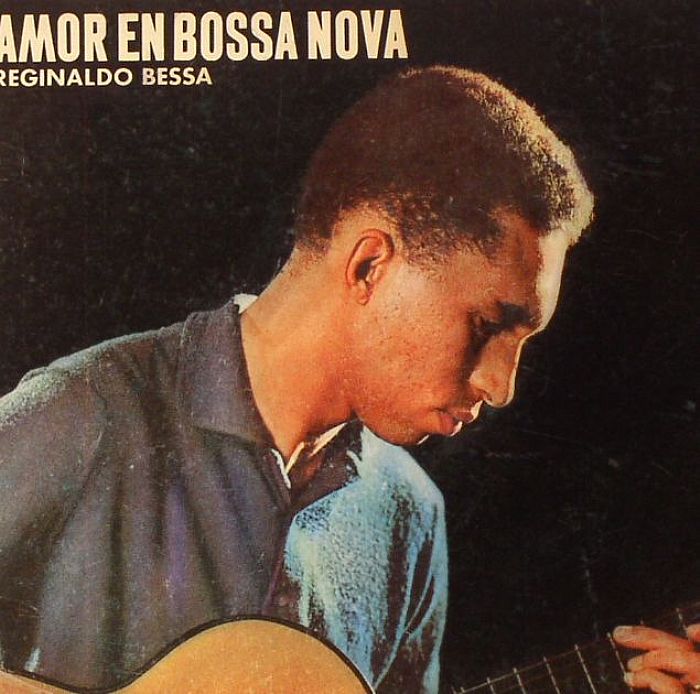 BESSA, Reginaldo - Amor En Bossa Nova