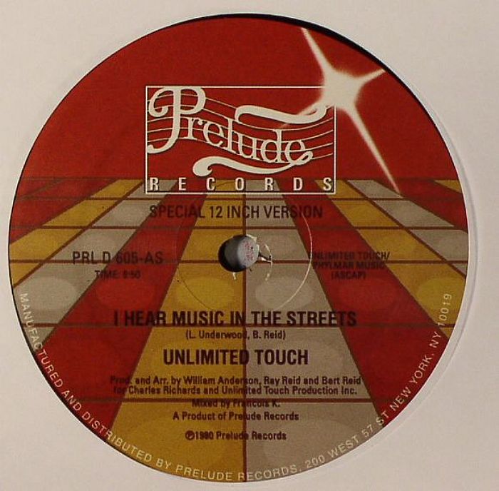 UNLIMITED TOUCH - I Hear Music In The Streets