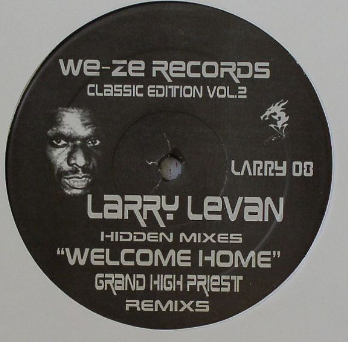 LEVAN, Larry - Welcome Home (Grand High Priest remixes)