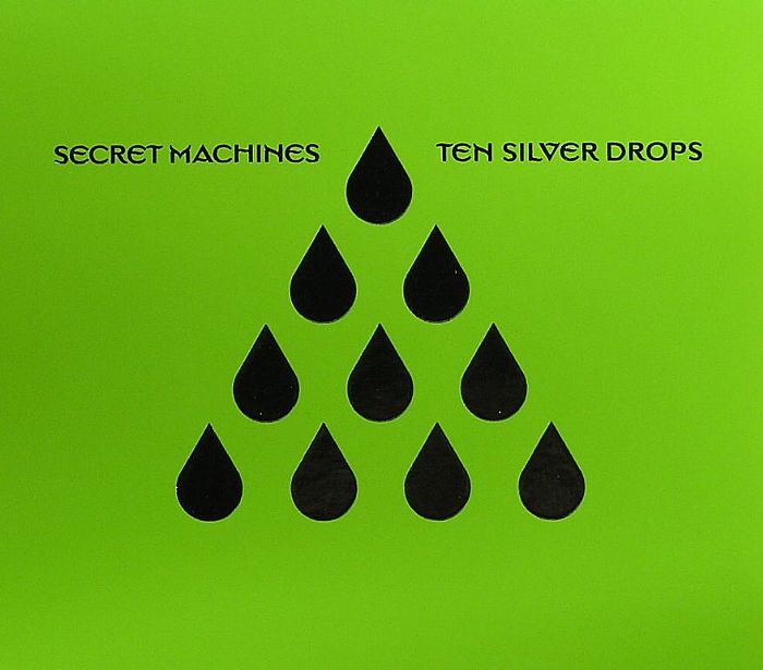 SECRET MACHINES - Ten Silver Drops