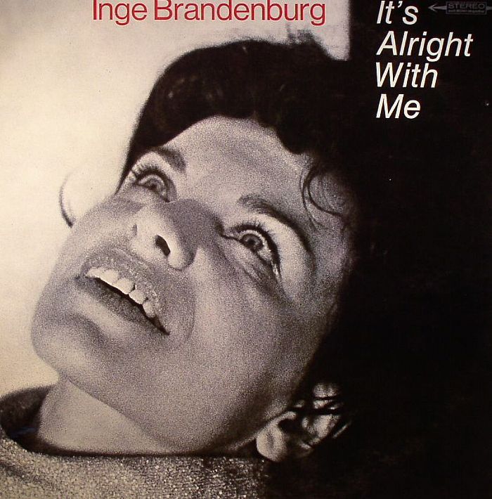 BRANDENBURG, Inge - It's Alright With Me