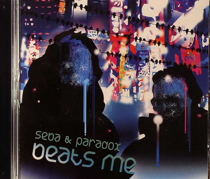 SEBA/PARADOX - Beats Me