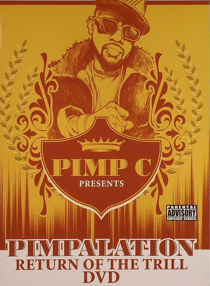 PIMP C - Pimpalation: Return Of The Trill