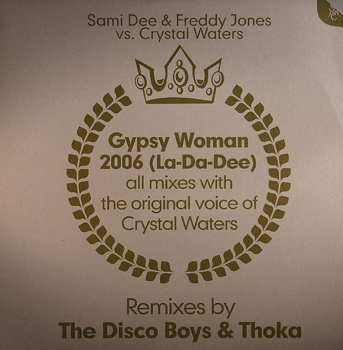 DEE, Samy/FREDDY JONES vs CRYSTAL WATERS - Gypsy Woman 2006 (La-Da-Dee) (Part 1)