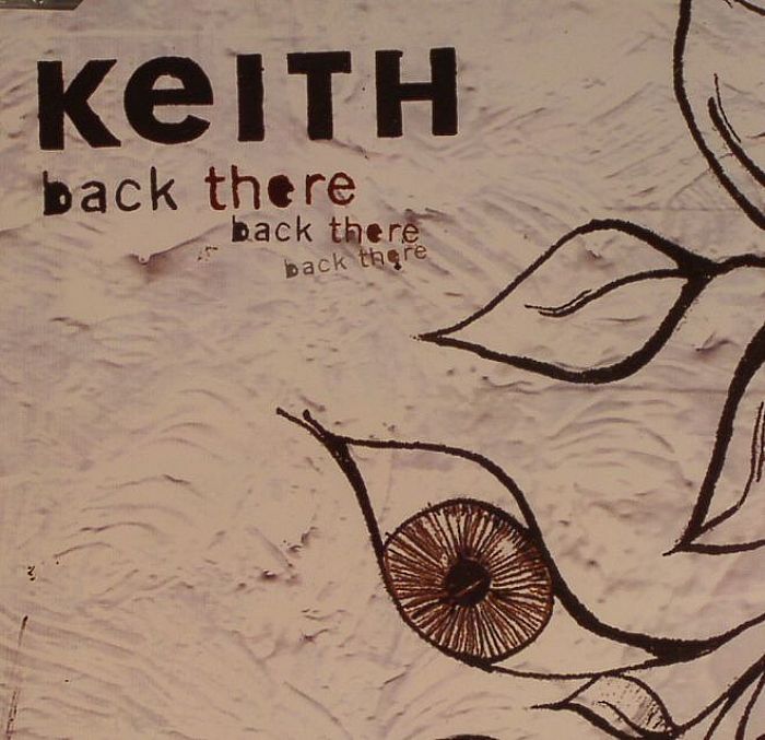 KEITH - Back There