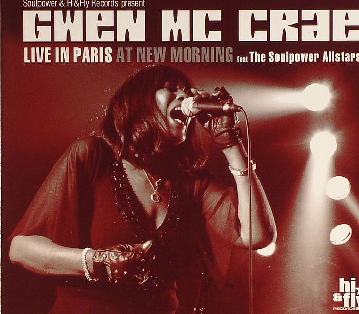 McCRAE, Gwen feat THE SOULPOWER ALLSTARS - Live In Paris At New Morning