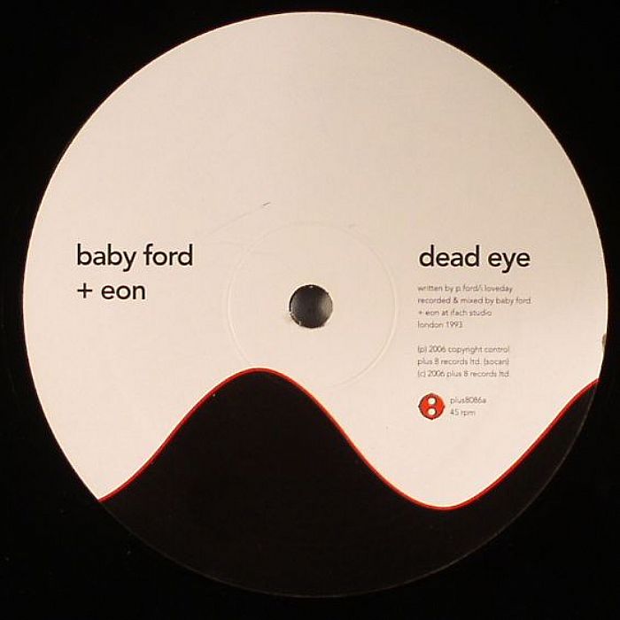BABY FORD/EON/LINK - Dead Eye