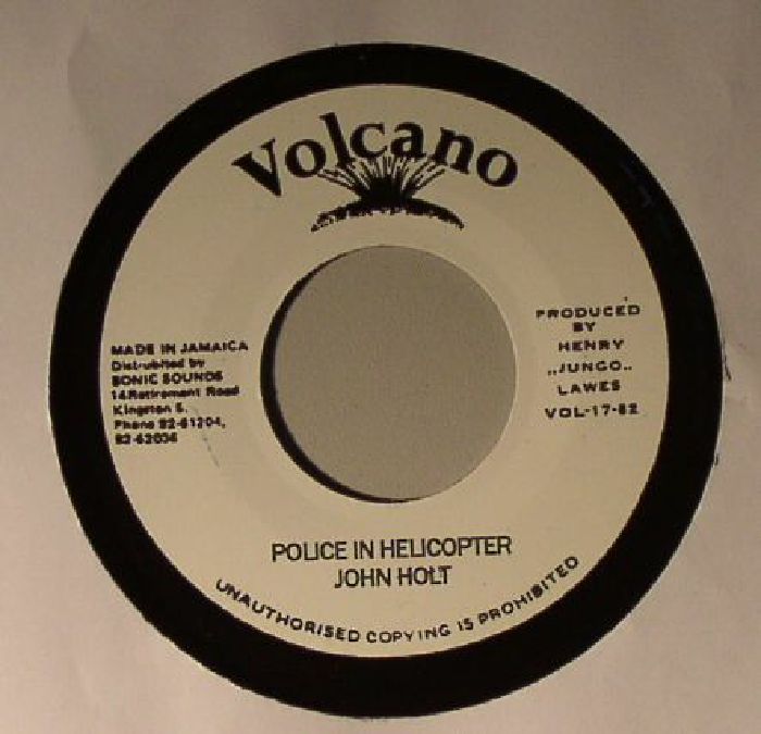 HOLT, John/ROOTS RADICS - Police In Helicopter (Riddim)