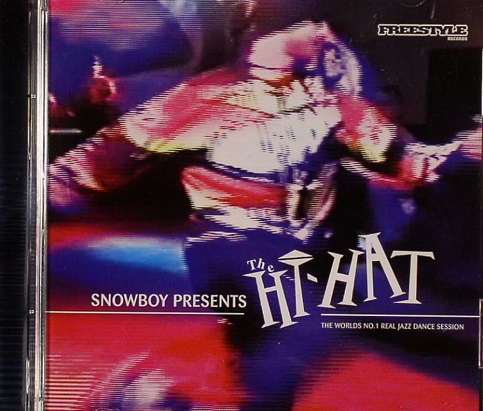 VARIOUS - Snowboy Presents The Hi Hat (The Worlds No 1 Real Jazz Dance Session)