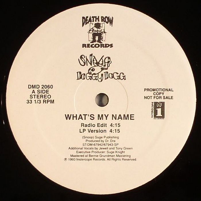 SNOOP DOGGY DOGG - What's My Name