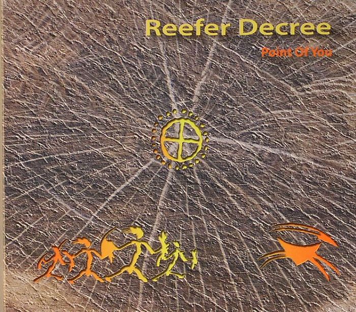 REEFER DECREE - Point Of You