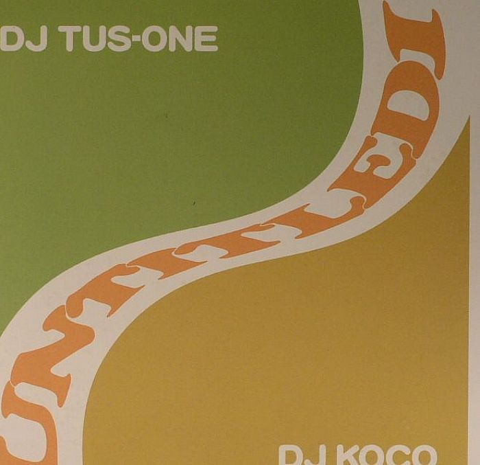 DJ TUS ONE/DJ KOCO - Untitled 1: Special Two Deejay's Excusive Combination!!
