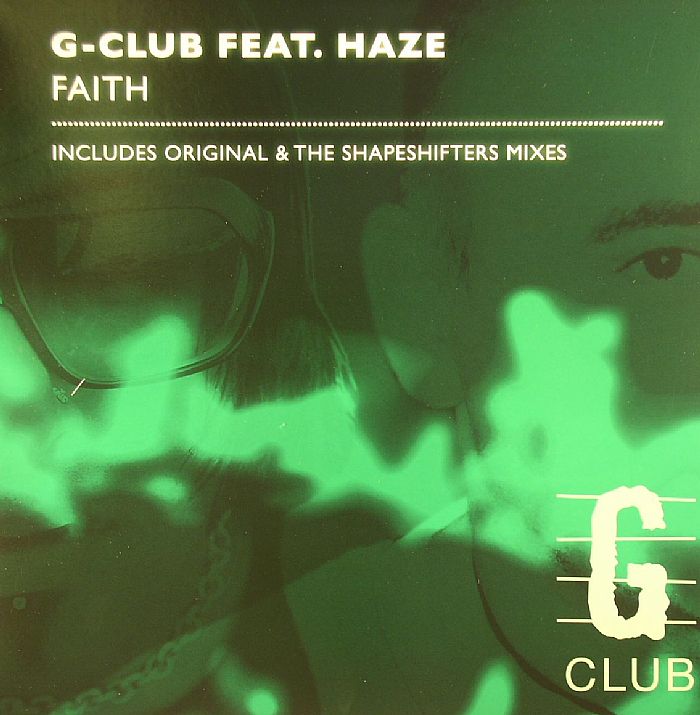 G CLUB feat HAZE - Faith