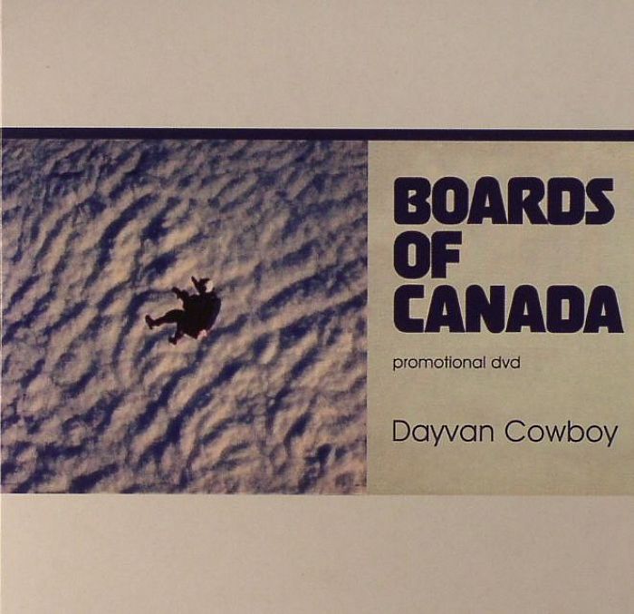 BOARDS OF CANADA - Dayvan Cowboy