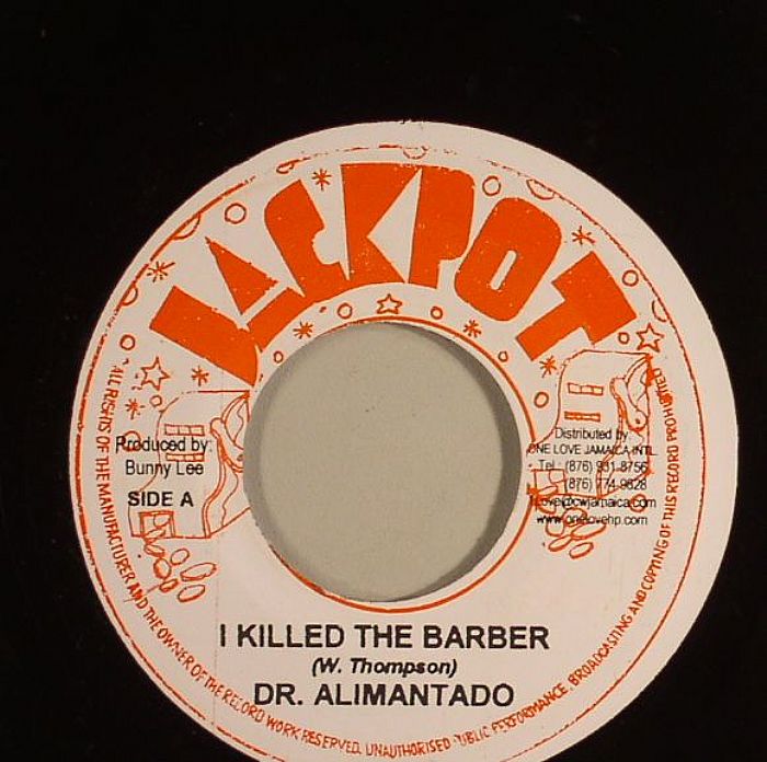 DR ALIMANTADO - I Killed The Barber (Ali Baba/Natty Chase The Barber Riddim)
