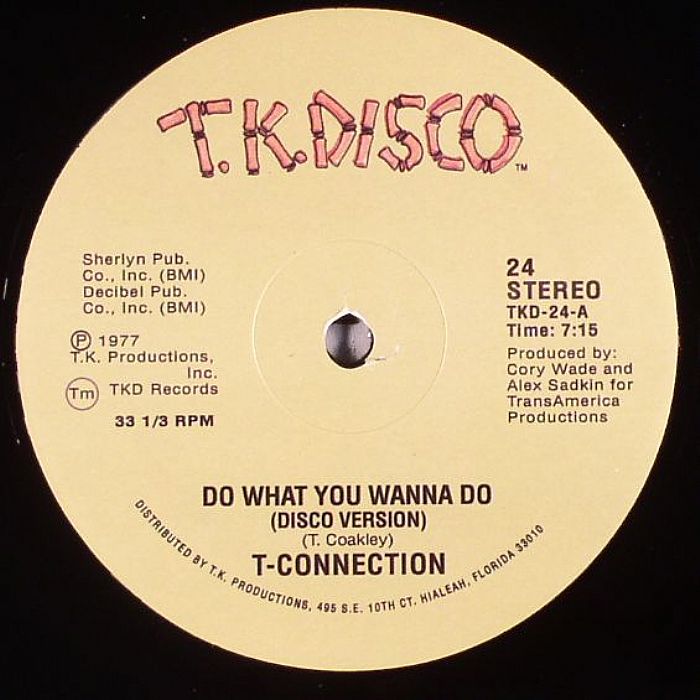 T CONNECTION - Do What You Wanna Do