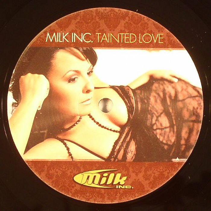 MILK INC - Tainted Love