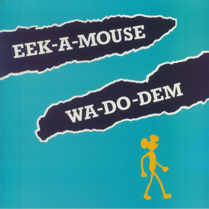 EEK A MOUSE - Wa Do Dem