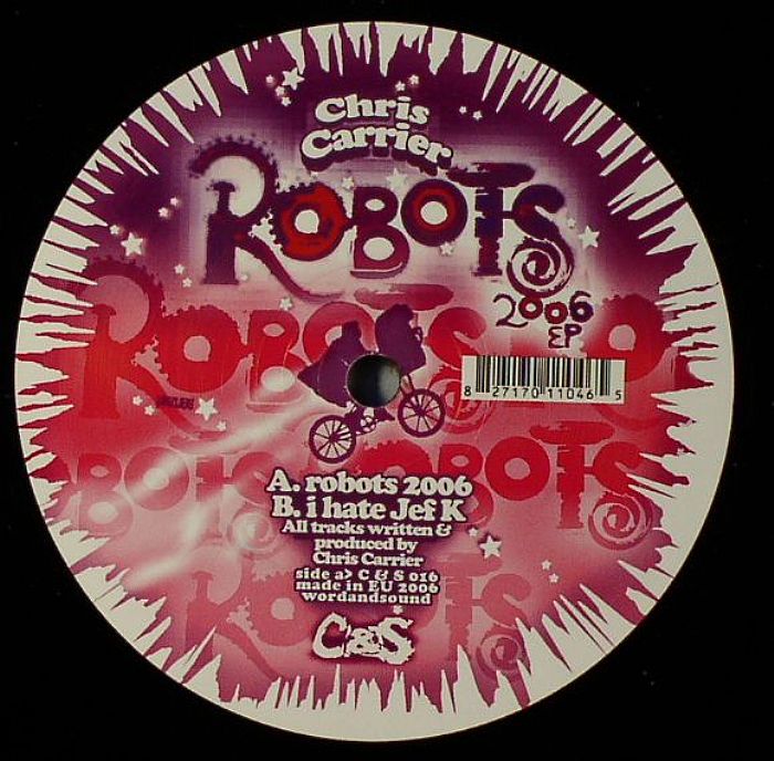 CARRIER, Chris - Robots 2006 EP