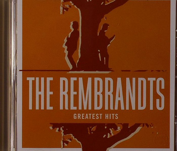 REMBRANDTS, The - Greatest Hits