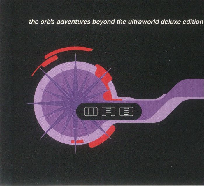 ORB, The - The Orb's Adventures Beyond The Ultraworld: Deluxe Edition