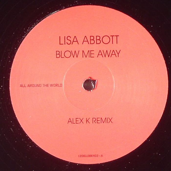 ABBOTT, Lisa - Blow Me Away