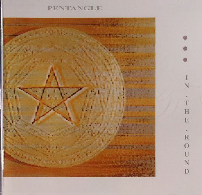 PENTANGLE - In The Round