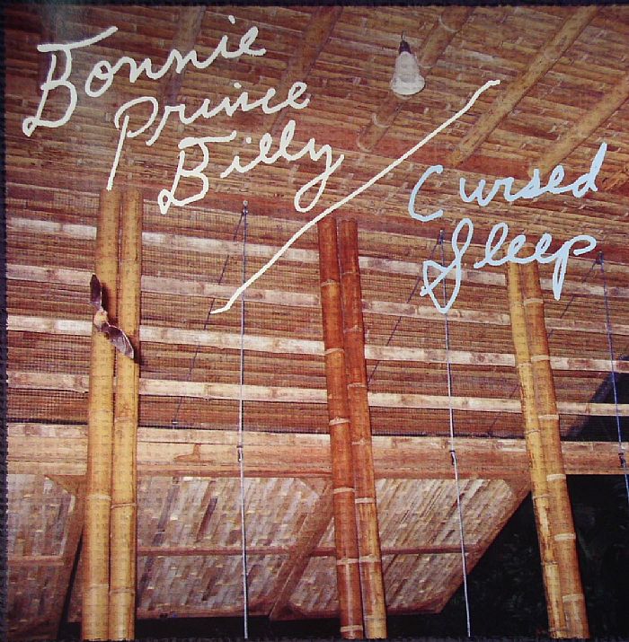 BONNIE PRINCE BILLY - Cursed Sleep