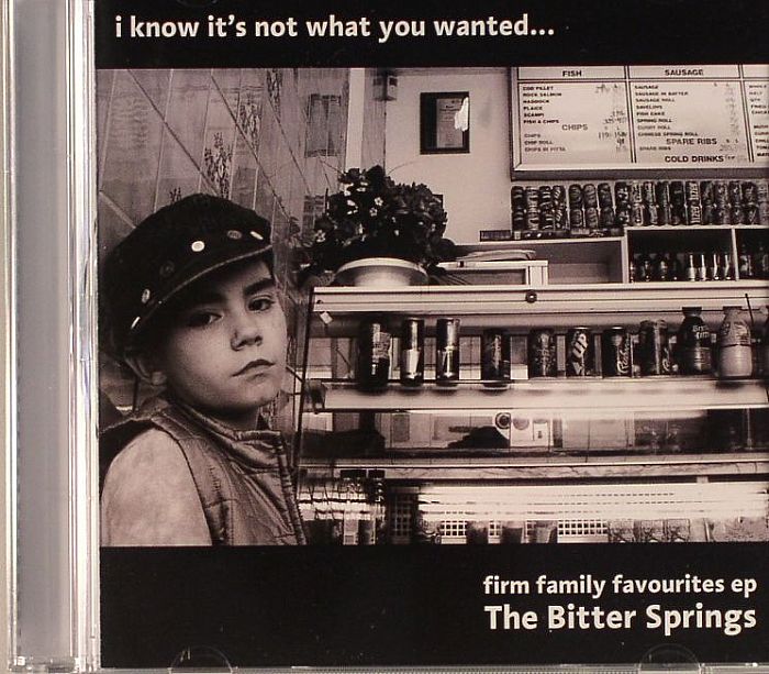 BITTER SPRINGS, The - Firm Family Favourites EP
