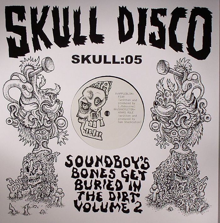 APPLEBLIM/SHACKLETON - Soundboy's Bones Get Buried In The Dirt Vol 2