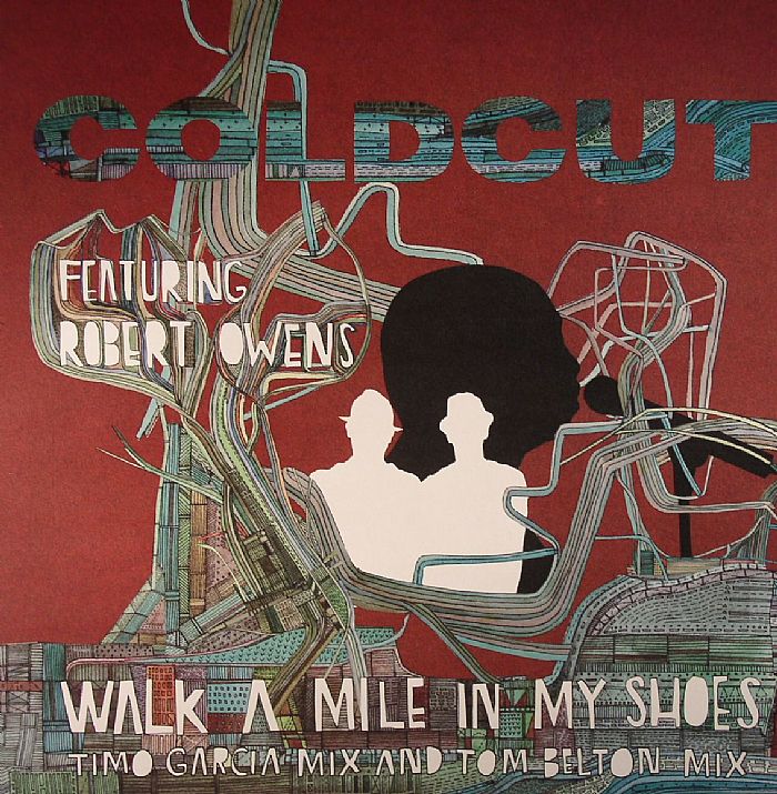 COLDCUT feat ROBERT OWENS - Walk A Mile In My Shoes