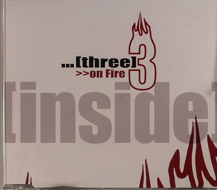 INSIDE - Three On Fire