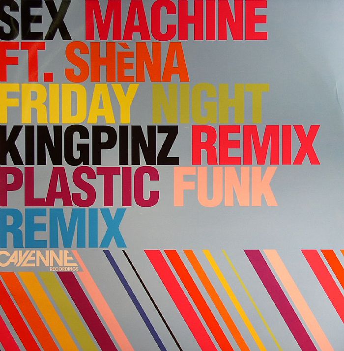 SEX MACHINE feat SHENA - Friday Night