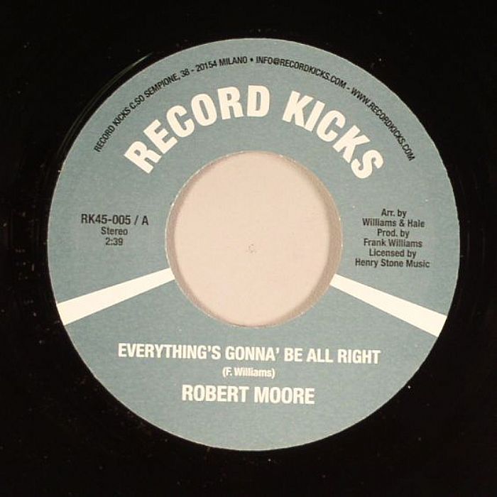 MOORE, Robert - Everything's Gonna' Be All Right