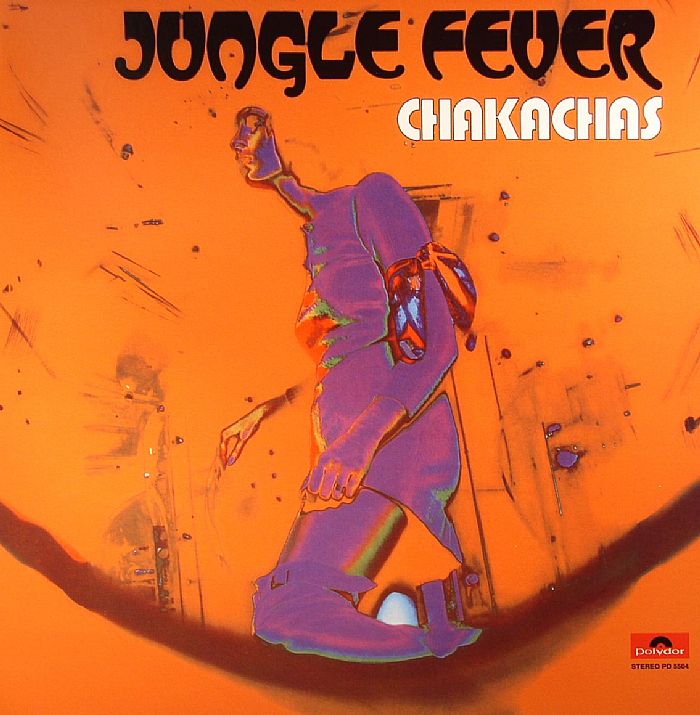 CHAKACHAS - Jungle Fever