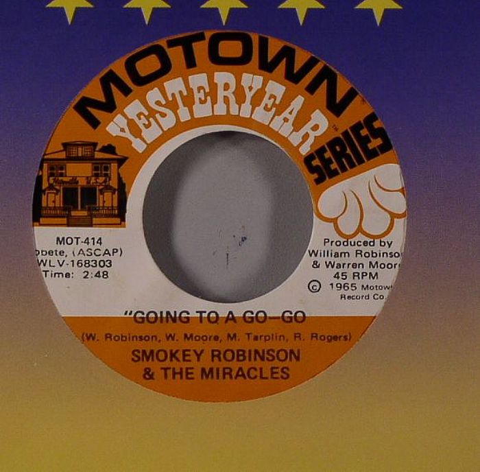 ROBINSON, Smokey & THE MIRACLES - Going To A Go Go