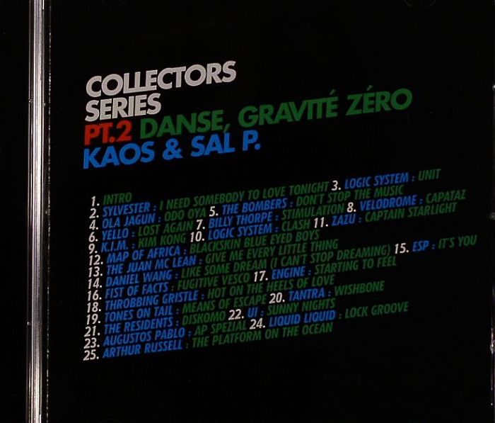 KAOS/SAL P/VARIOUS - Collectors Series Pt 2: Danse Gravite Zero