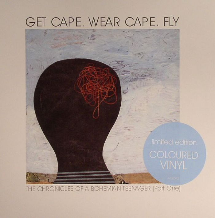 GET CAPE WEAR CAPE FLY - The Chronicles Of A Bohemian Teenager (Part One)