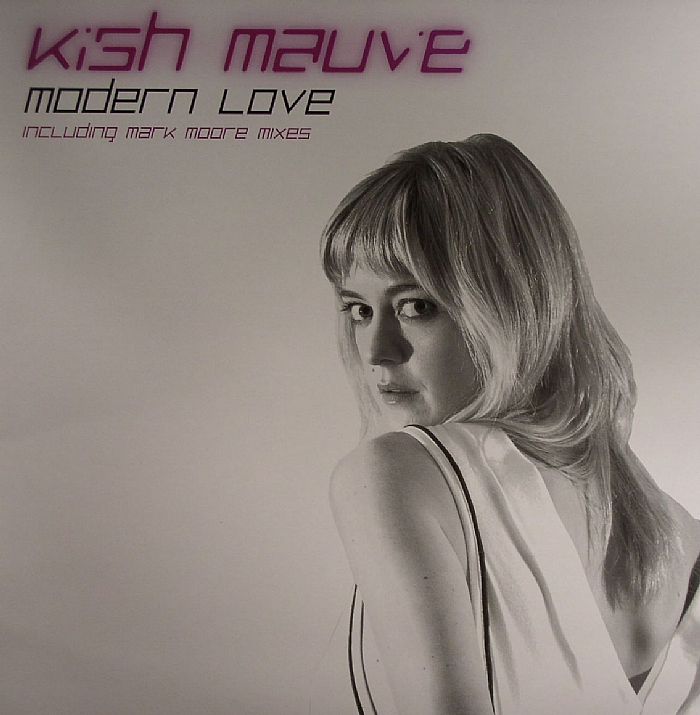 KISH MAUVE - Modern Love