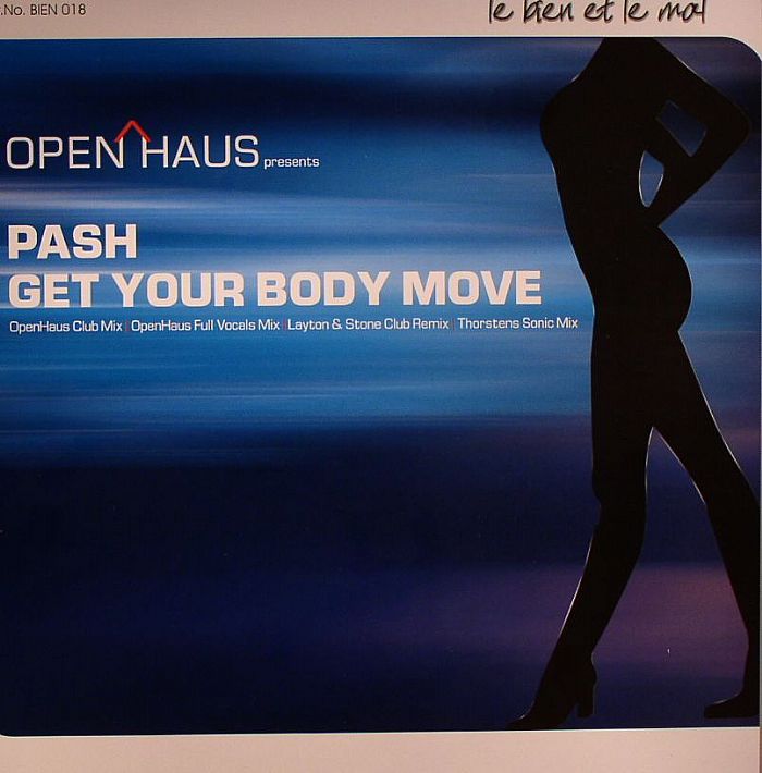 OPEN HAUS presents PASH - Get Your Body Move