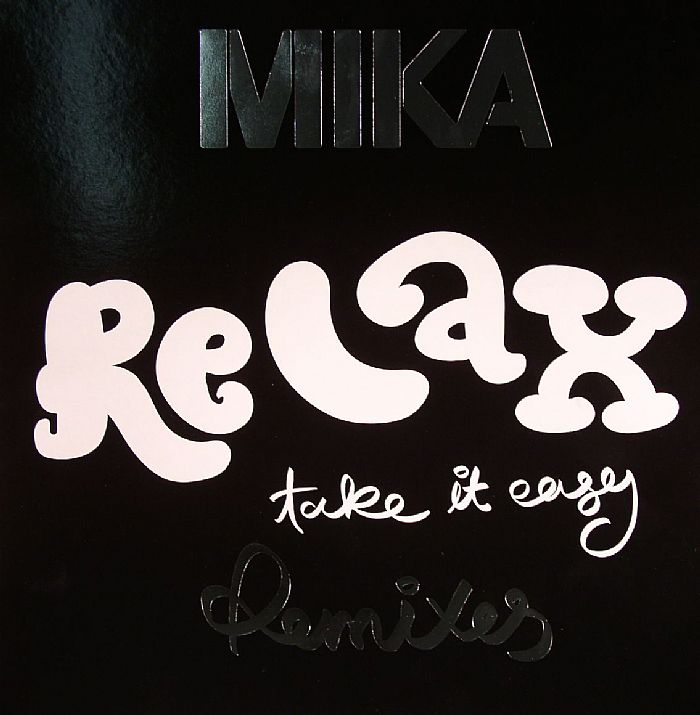 relax take it easy