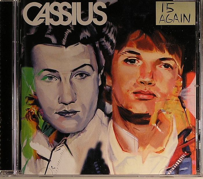 CASSIUS - 15 Again