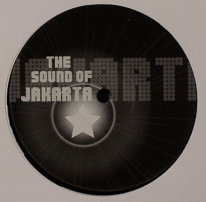 SOUND OF JAKARTA, The - The Sound Of Jakarta Vol 1