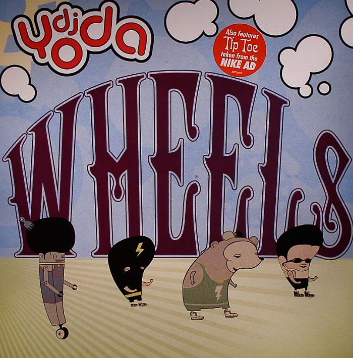 DJ YODA - Wheels