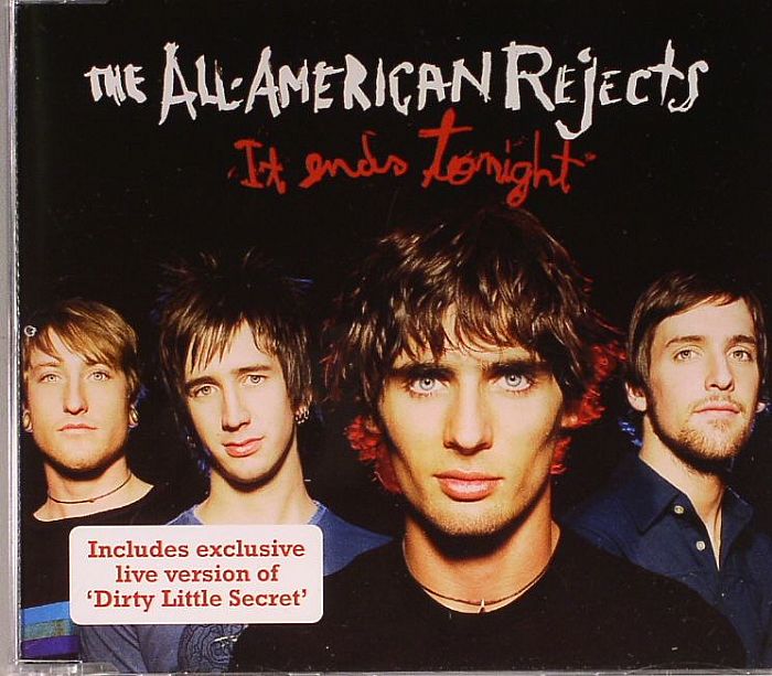 ALL AMERICAN REJECTS, The - It Ends Tonight