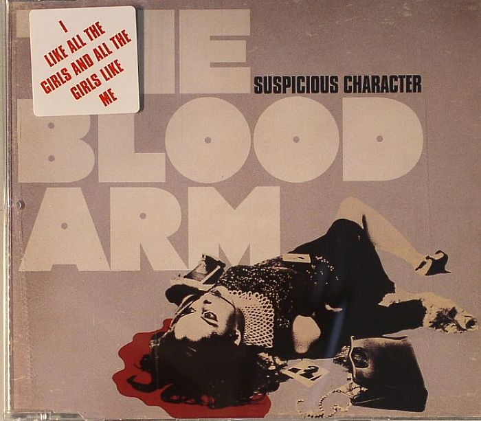 BLOOD ARM, The - Suspicious Character