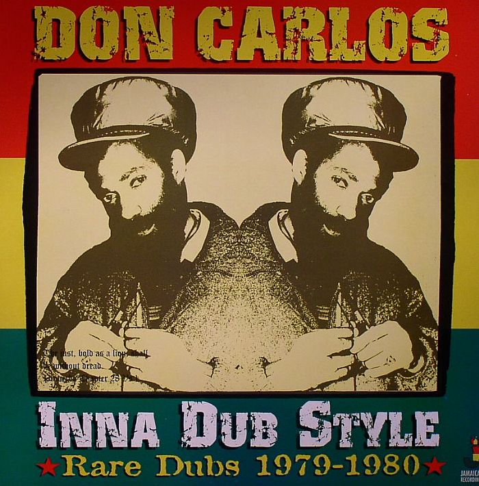 CARLOS, Don - Inna Dub Style: Rare Dubs 1979-1980