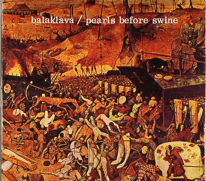 PEARLS BEFORE SWINE - Balaklava